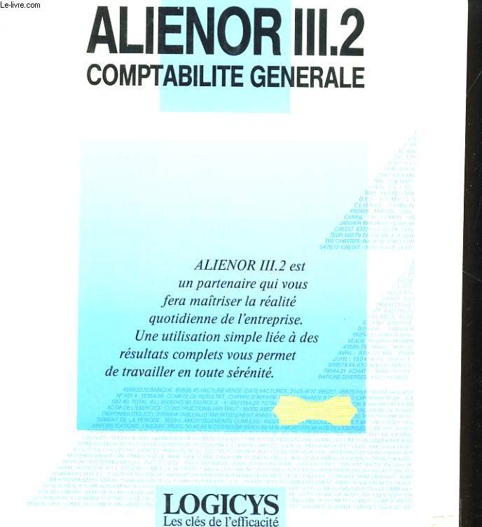 ALIENOR III.2 COMPTABILITE GENERALE . MANUEL D'UTILISATION