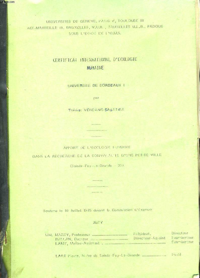 CERTIFICAT INTERNATIONAL D'ECOLOGIE HUMAIE - APPORT DE L'ECOLOGIE HUMAINE DANS LE RECHERCHE DE LA CONVIVIALITE D'UNE PETITE VILLE