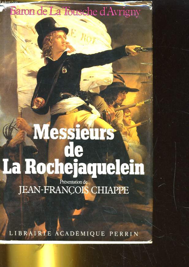 MESSIEURS DE LA ROCHEJAQUELEIN