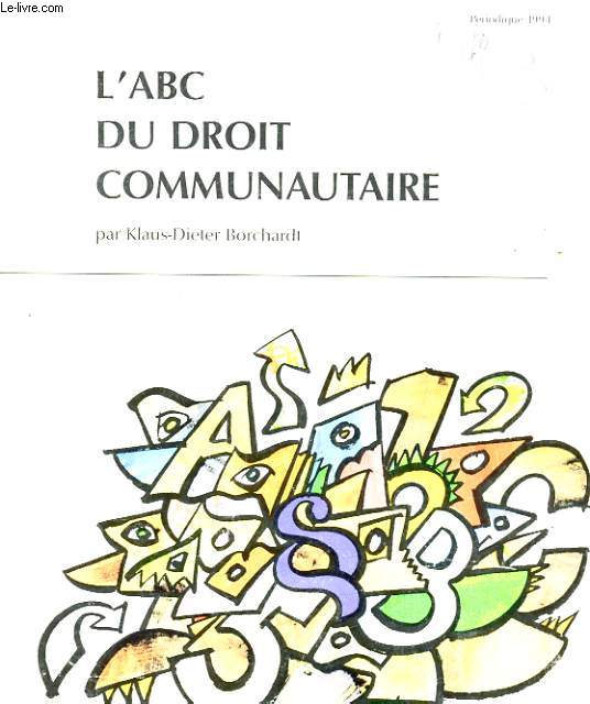 L'ABC DU DROIT COMMUNAUTAIRE