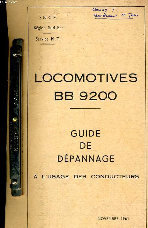 MATERIELS ET TRACTION. LOCOMOTIVES BB 920. GUIDE DE DEPANNAGE A L'USAGE DES CONDUCTEUR