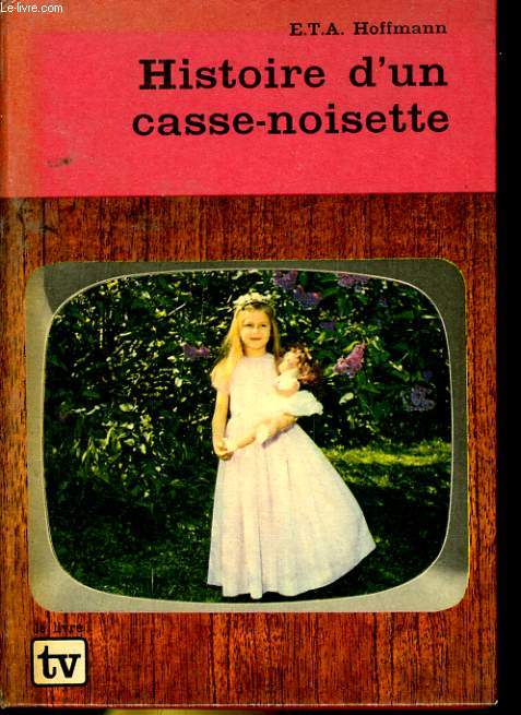 HISTOIRE D'UN CASSE-NOISETTE