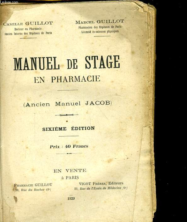 MANUEL DE STAGE EN PHRAMACIE (ANCIEN MANUEL JACOB)