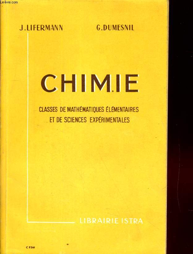 CHIMIE. CLASSES DE MATHEMATIQUES ELEMENTAIRES ET DE SCIENCES EXPERIMENTALES