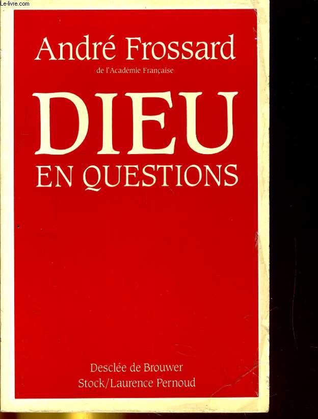 DIEU EN QUESTIONS