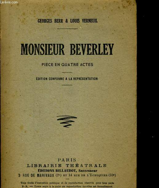 MONSIEUR BEVERLEY. PIECE EN QUATRE ACTES