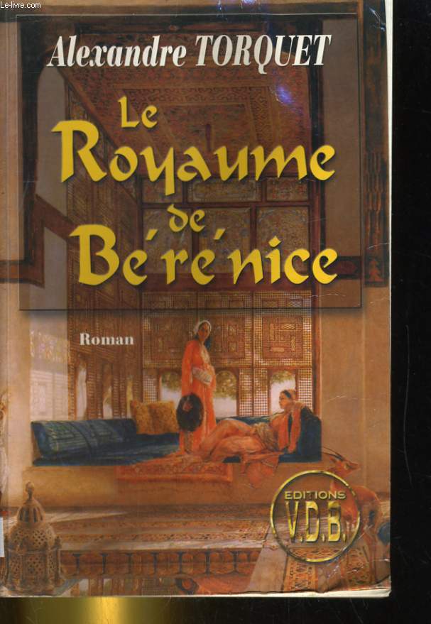 LE ROYAUME DE BERENICE