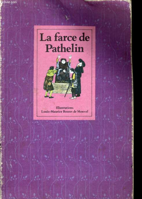 LA FARCE DE PATHELIN