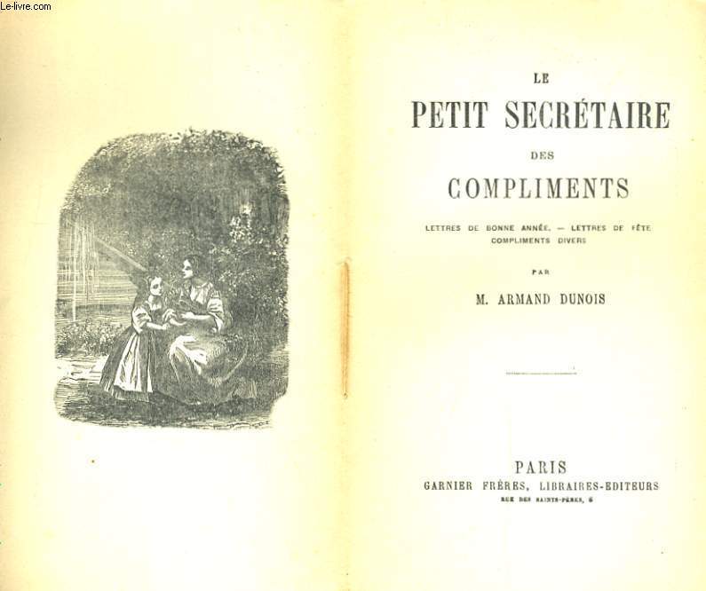 LE PETIT SECRETAIRE DES COMPLIMENTS