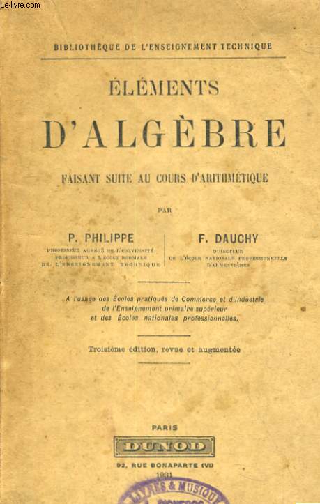 ELEMENTS D'ALGEBRE FAISANT SUITE AU COURS D'ARITHMETIQUE