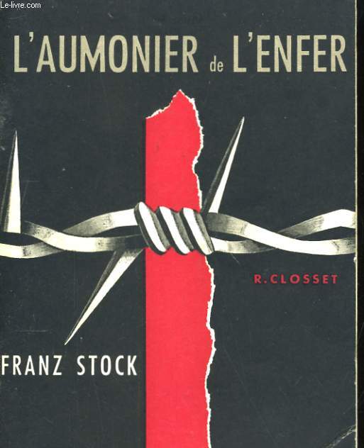L'AUMONIER DE L'ENFER. FANCK STOCK