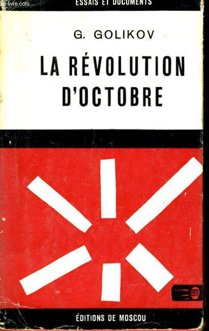LA REVOLUTION D'OCTOBRE