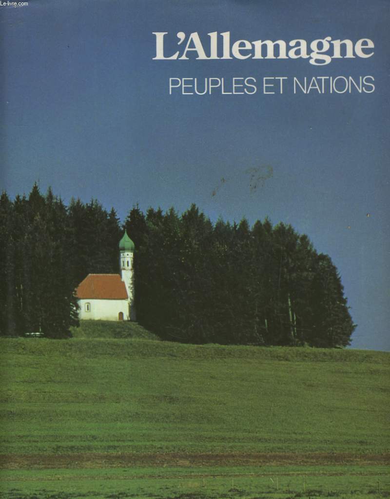 L'ALLEMAGNE. PEUPLES ET NATIONS