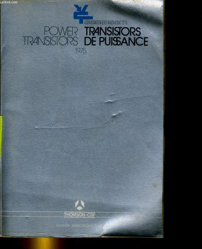 SESCOSEM. POWER TRANSISTORS, TRANSISTORS DE PUISSANCE 1975