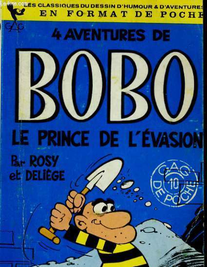 4 AVENTURES DE BOBO, LE PRINCE DE L'EVASION