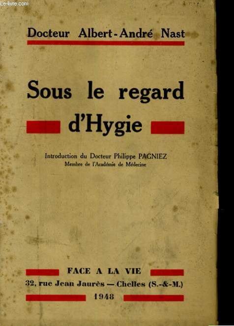 SOUS LE REGARD D'HYGIE. PAUVRES MEDECINS, PAUVRES MALADES!
