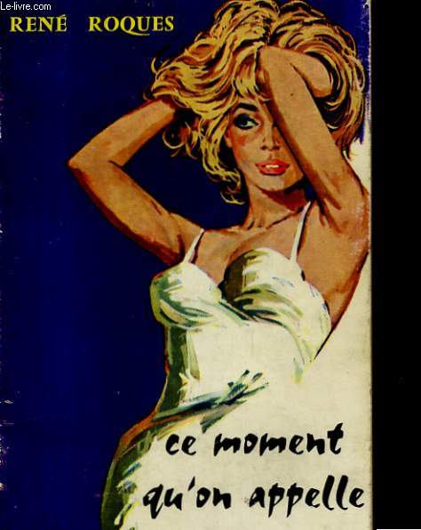 CE MOMENT QU'ON APPELLE PLAISIR