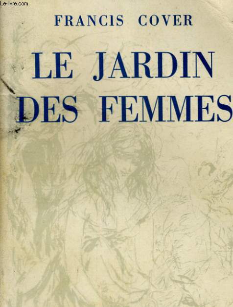 LE JARDIN DES FEMMES
