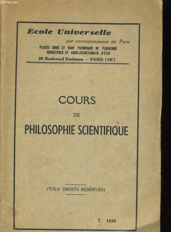 COURS DE PHILOSOPHIE SCIENTIFIQUE. T. 1535
