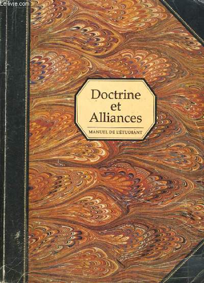 DOCTRINES ET ALLIANCES MANUEL DE L'ETUDIANT. RELIGION 324-325