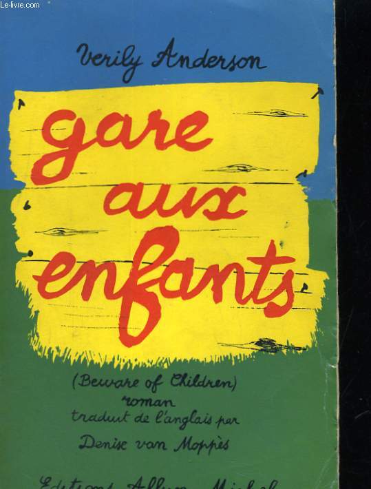 GARE AUX ENFNATS (BEWARE OF CHILDREN)