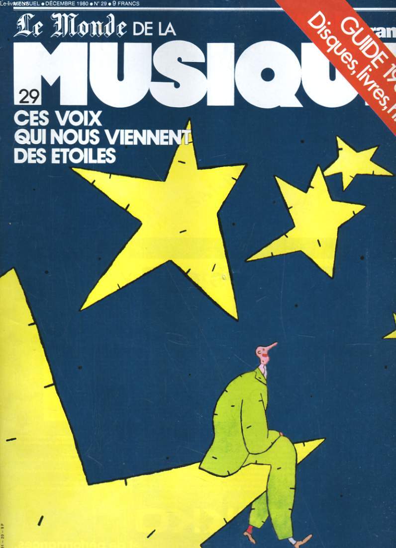 TELERAMA LE MONDE DE LA MUSIQUE N 29 - GUIDE 1980 - CES VOIX QUI NOUS VIENNENT DES ETOILES