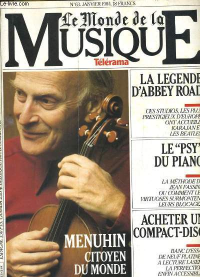 TELERAMA LE MONDE DE LA MUSIQUE N 63 - LA LEGENDE D'ABBEY ROAD - LE SPY DU PIANO - ACHETER UN COMPACT DISC...