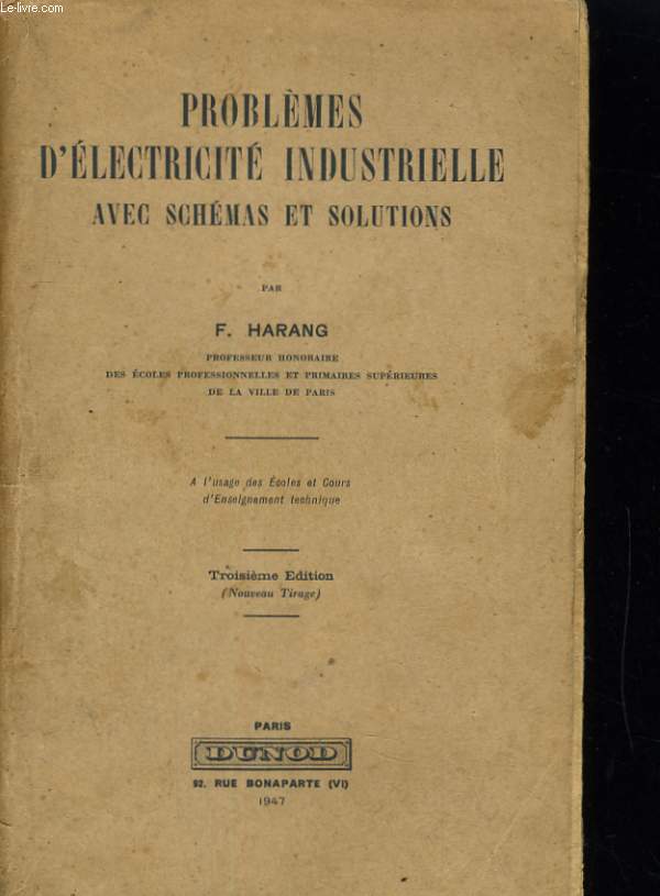 PROBLEMES D'ELECTRICITE INDUSTRIELLE AVEC SCHEMAS ET SOLUTIONS