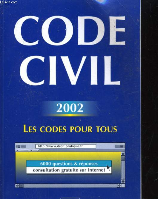 CODE CIVIL. NOUVELLE EDITIONS 2002