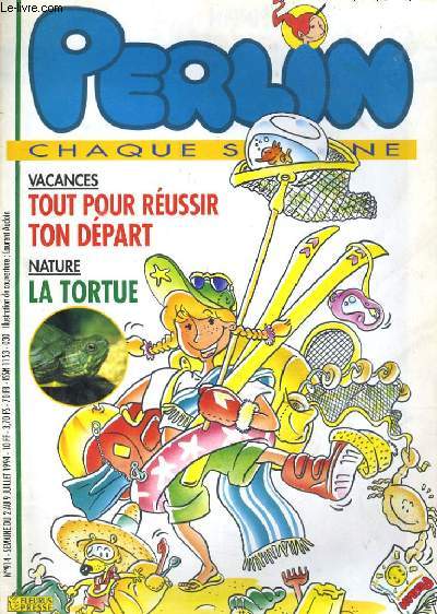 PERLIN ET PINPIN N914 - VACANCES: TOUT POUR REUSSIR TON DEPART. NATURE: LA TORTUE