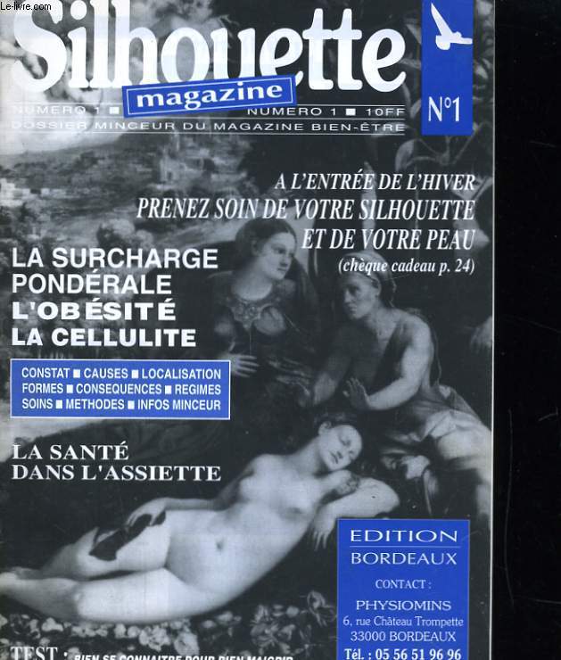 SILHOUETTE MAGAZINE N1. LA SURCHAGE PONDERALE L'OBESITE LA CELLULITE.