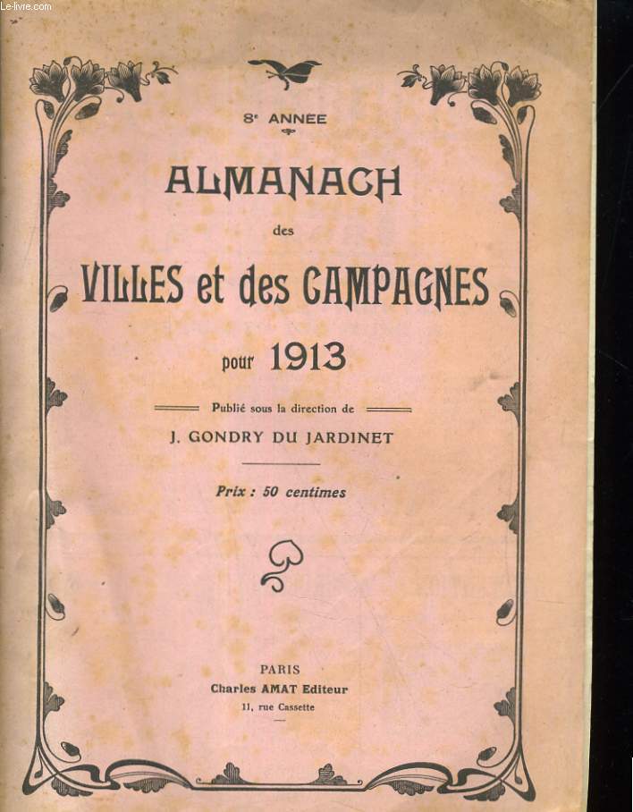 8e ANNEE. ALMANACH DES VILLES ET DES CAMPAGNGES POUR 1913