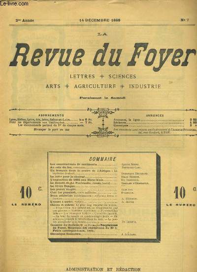 LA REVUE DU FOYER. LETTRES, SCIENCES, ARTS, AGRICULTURE, INDUSTRIE. 2e annee N 7. LES CONSTRUCTEURS DE CONTINENTS, UN FRANCAIS DANS LE CENTRE DE L'AFRIQUE, LA FIEVRE DENGUE, L'ENCRE A ECRIRE, L'EXPOSITION DE 1892 AUX ETATS-UNIS...