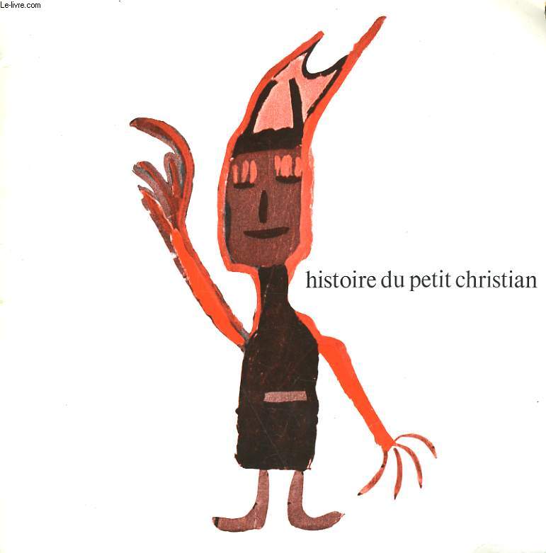 HISTOIRE DU PETIT CHRISTIAN