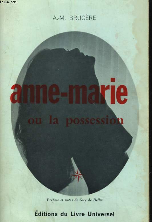 ANNE-MARIE ou LA POSSESSION