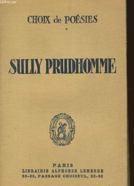 CHOIX DE POESIES: SULLY PRUDHOMME