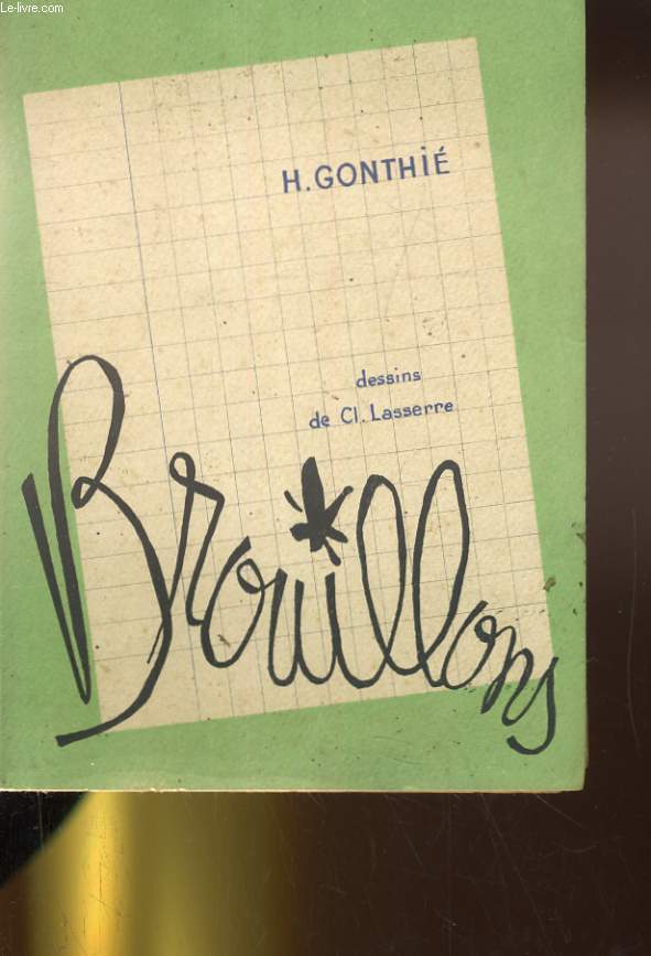 BROUILLONS