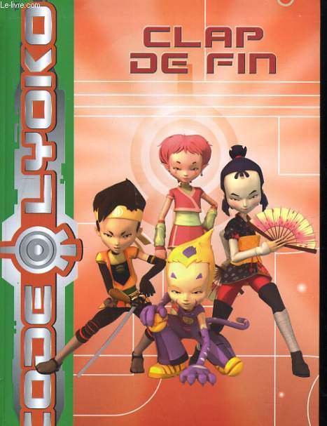 CODE LYOKO. CLAP DE FIN