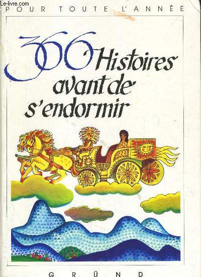 366 HISTOIRES AVANT DE S'ENDORMIR