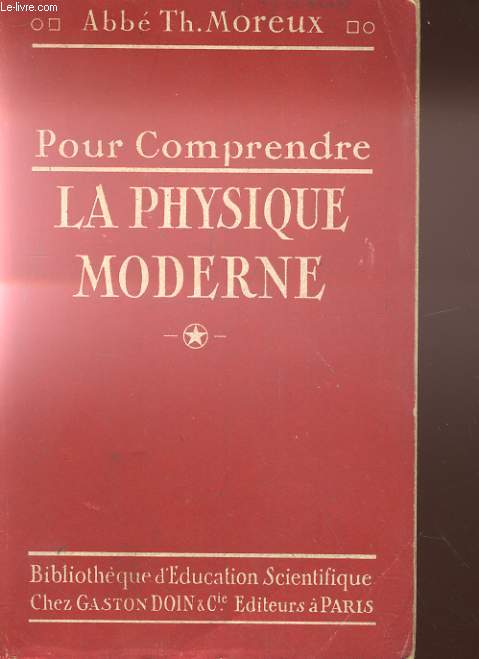 POUR COMPRENDRE LA PHYSIQUE MODERNE