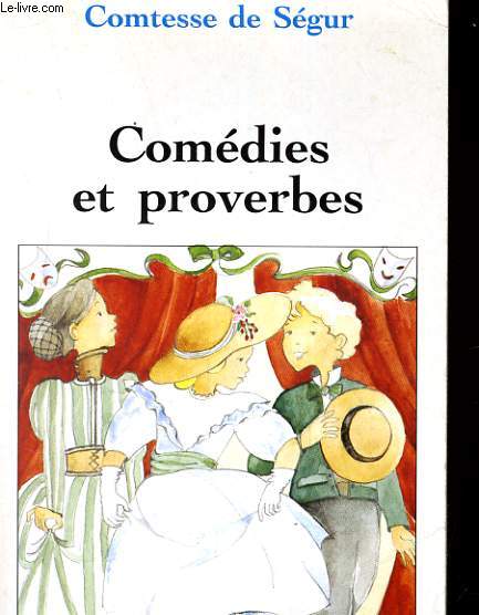 COMEDIES ET PROVERBES