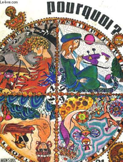 POURQUOI ? N31.ALFRED KASTLER, YVES BOISSON, GUY GAUTHIER, JEAN AUDOIN, MICHEL TRICOT...