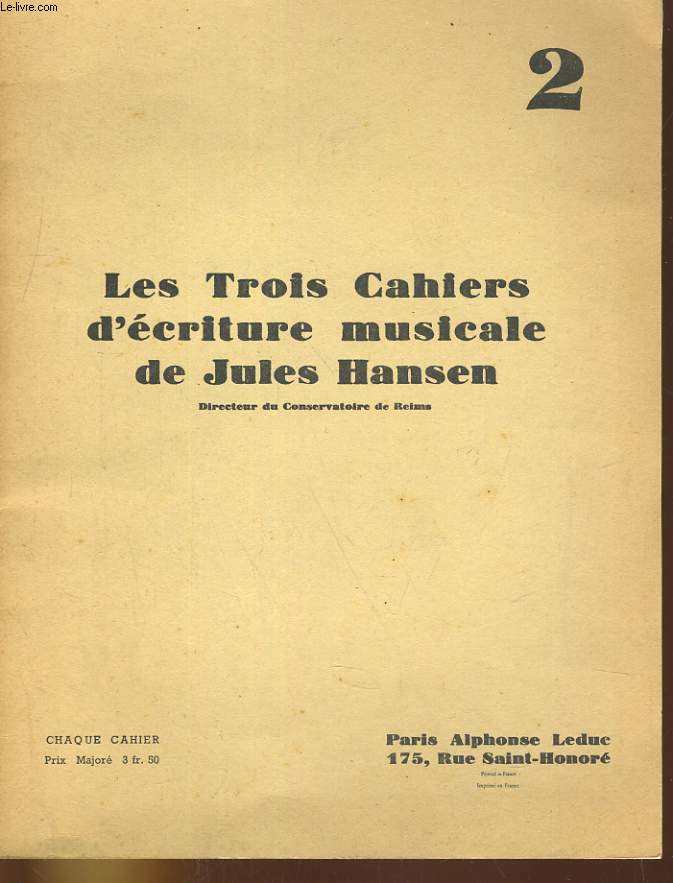 LES TROIS CAHIERS D'ECRITURE MUSICALE DE JULES HANSEN 2