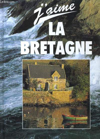 J'AIME LA BRETAGNE