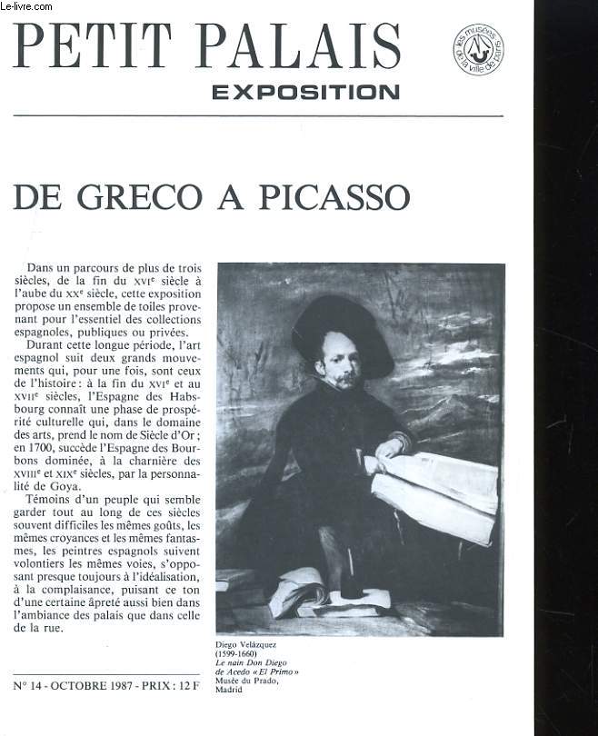 PETIT PALAIS EXPOSITION N14. DE GRECO A PICASSO