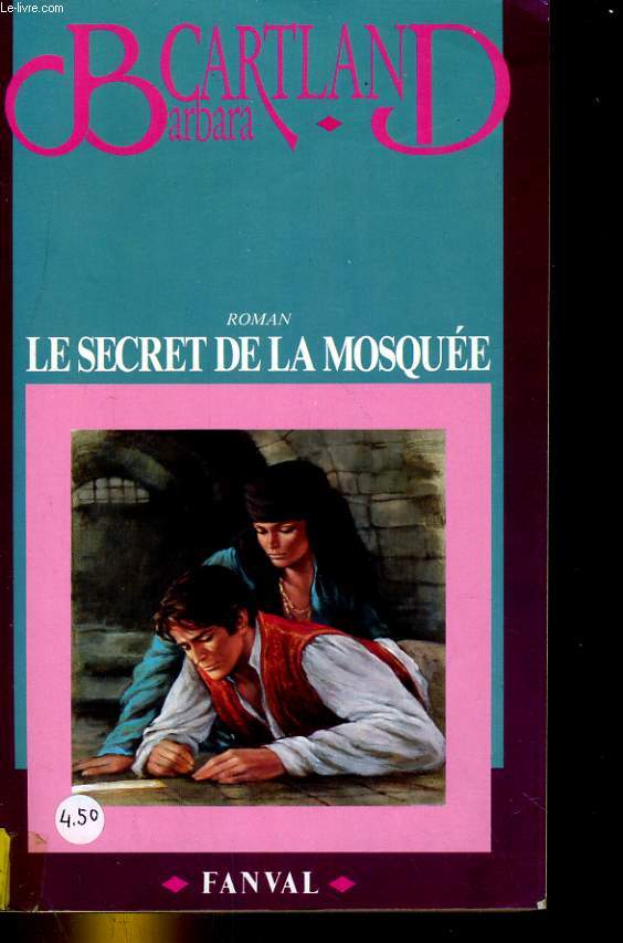 LE SECRET DE LA MOSQUEE. ROMAN