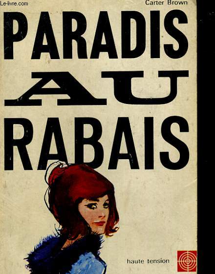 PARADIS AU RABAIS (THE SAD-EYED SEDUCTRESS)