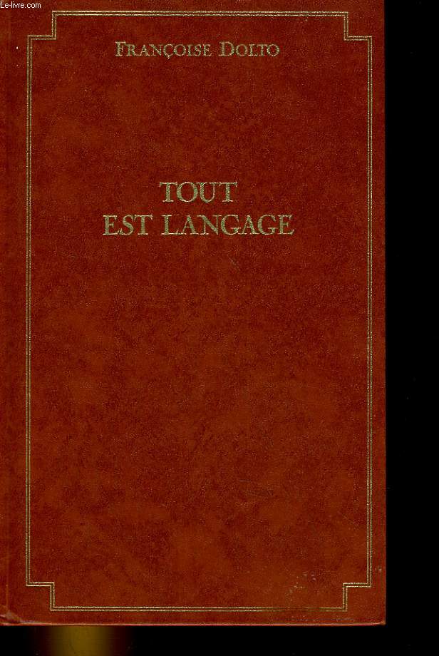 TOUT EST LANGAGE