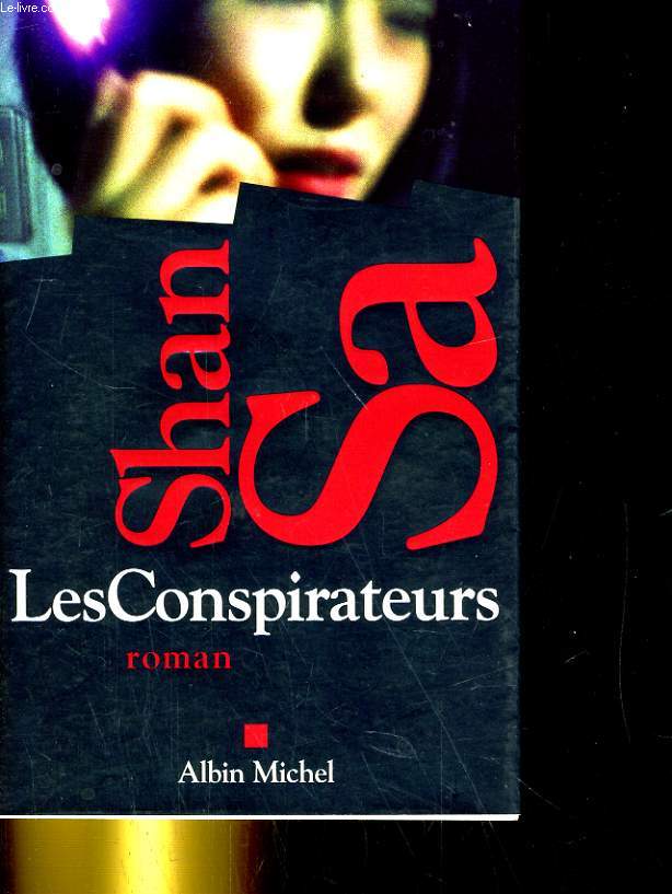 LES CONSPIRATEURS. ROMAN