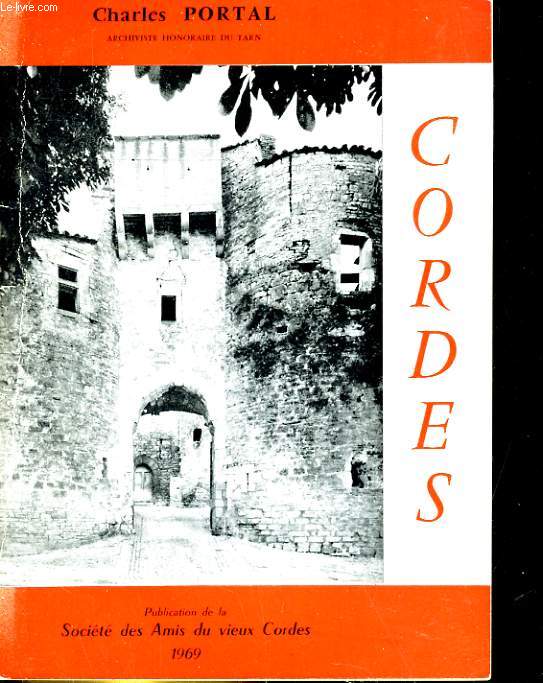 CORDES. notice historique et archologique